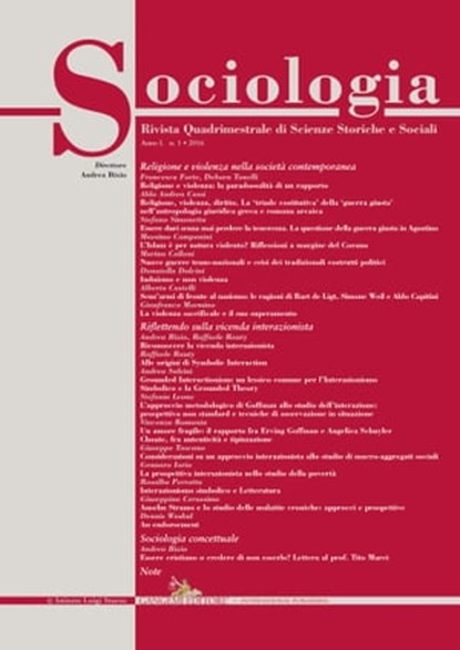 Sociologia n. 1/2016, Andrea Bixio ; Marina Calloni ; Massimo Campanini ; Aldo Andrea Cassi ; Alberto Castelli ; Giuseppina Cersosimo ; Lucio D'Alessandro ; Donatella Dolcini ; Francesca Forte ; Roberta Iannone ; Gennaro Iorio ; Stefania Leone ; Tito Marci ; Sergio Marotta ; G - Ebook - 9788849292923
