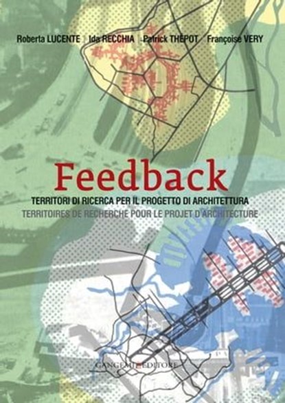 Feedback, Roberta Lucente ; Ida Recchia ; Patrick Thépot ; Françoise Very - Ebook - 9788849295351