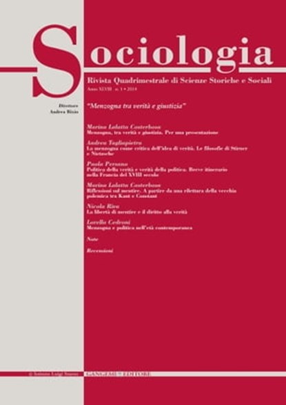 Sociologia n. 1/2014, Camilla Rumi ; Marina Lalatta Costerbosa ; Andrea Tagliapietra ; Paola Persano ; Nicola Riva ; Lorella Cedroni ; Celso Fernandes Campilongo ; Giovanni Ziccardi ; Debora Viviani ; Francesca Ieracitano - Ebook - 9788849298819