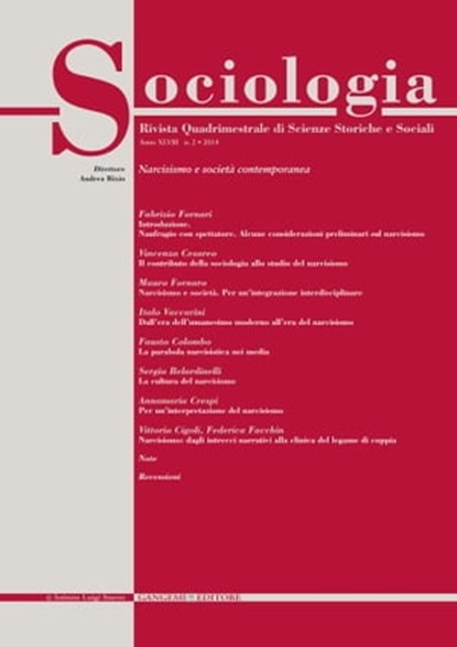 Sociologia n. 2/2014, Fabrizio Fornari ; Vincenzo Cesareo ; Mauro Fornaro ; Italo Vaccarini ; Fausto Colombo ; Sergio Belardinelli ; Annamaria Crespi ; Vittorio Cigoli ; Paolo Iaculli ; Gianluca Senatore ; Francesco Tibursi ; Federica Facchin - Ebook - 9788849299267