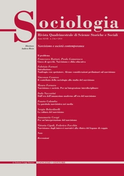 Sociologia n. 2bis/2014, Francesco Botturi ; Fabrizio Fornari ; Vincenzo Cesareo ; Mauro Fornaro ; Italo Vaccarini ; Fausto Colombo ; Sergio Belardinelli ; Annamaria Crespi ; Vittorio Cigoli ; Paolo Iaculli ; Gianluca Senatore ; Francesco Tibursi ; Paolo Gomarasca ; Federica Facc - Ebook - 9788849299397