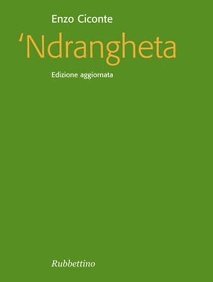 Ndrangheta, Enzo Ciconte - Ebook - 9788849833249
