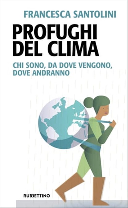 Profughi del clima, Francesca Santolini - Ebook - 9788849861358