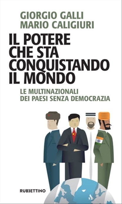 Il potere che sta conquistando il mondo, Giorgio Galli ; Mario Caligiuri - Ebook - 9788849864687