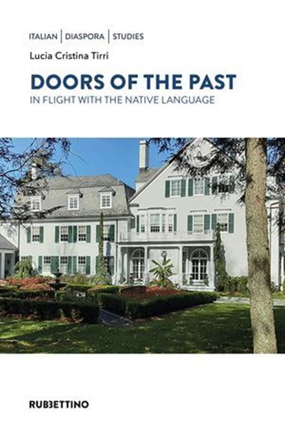 Doors of the Past, Lucia Cristina Tirri - Ebook - 9788849881646
