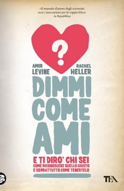 Insieme, Amir Levine ; Rachel S.F. Heller - Ebook - 9788850228126