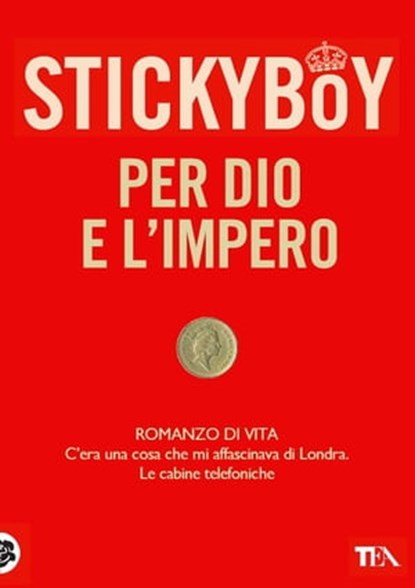 Per Dio e l'Impero, Stickyboy - Ebook - 9788850240067