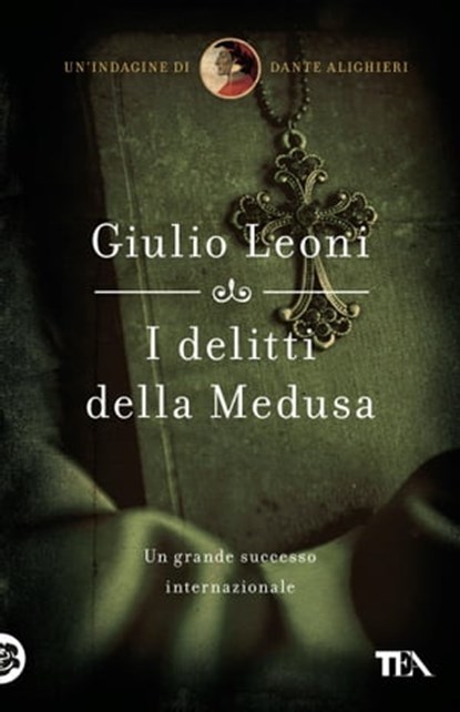 I delitti della Medusa, Giulio Leoni - Ebook - 9788850247905