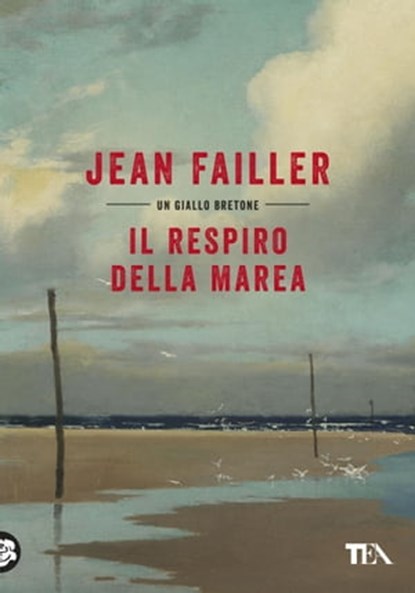 Il respiro della marea, Jean Failler - Ebook - 9788850254460