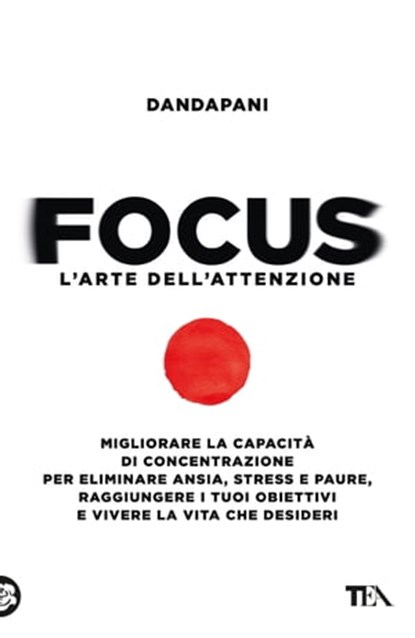 Focus. L'arte dell'attenzione, Dandapani - Ebook - 9788850267613