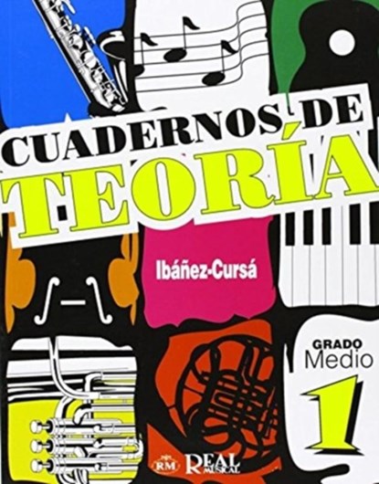 Cuadernos De Teoria, Grado Medio 1, IBAnEZ ; CURSA - Paperback - 9788850710256