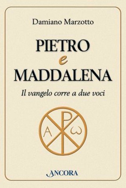 Pietro e Maddalena, Damiano Marzotto - Ebook - 9788851413743
