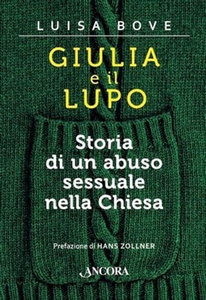 Giulia e il lupo, Luisa Bove - Ebook - 9788851417451