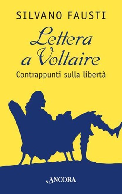 Lettera a Voltaire, Silvano Fausti - Ebook - 9788851417581