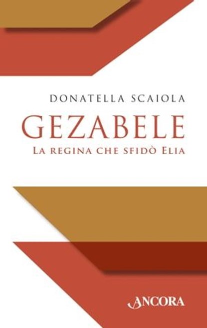 Gezabele, Donatella Scaiola - Ebook - 9788851427061
