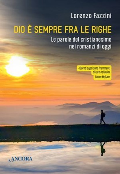 Dio è sempre fra le righe, Lorenzo Fazzini - Ebook - 9788851431235