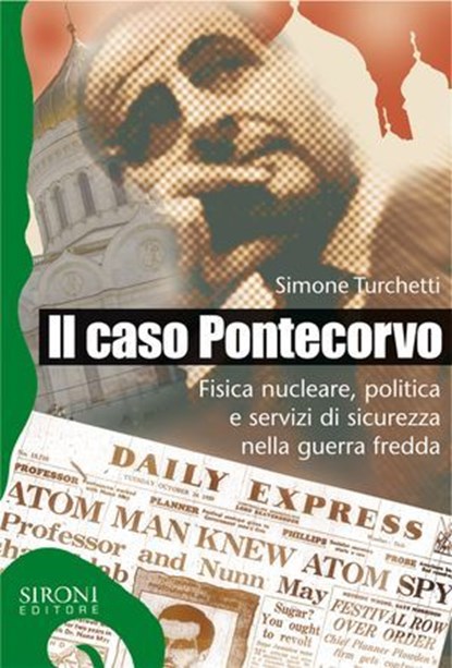 Il caso Pontecorvo, Simone Turchetti - Ebook - 9788851801878