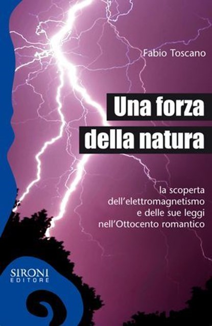 Una forza della natura, Fabio Toscano - Ebook - 9788851802820