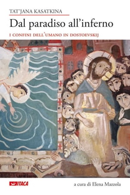 Dal paradiso all’inferno, Tat’jana Kasatkina ; Elena Mazzola - Ebook - 9788852603617