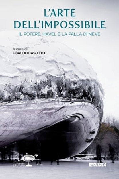 L’arte dell’impossibile, Mattia Feltri ; AA.VV. - Ebook - 9788852606700