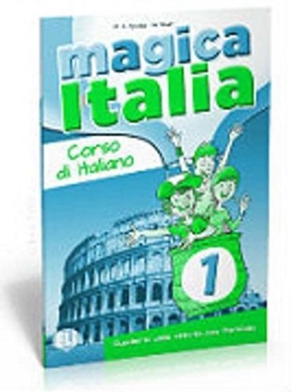 Magica Italia 1 - Quaderno delle attivita con Portfolio + Libro Digitale, niet bekend - Paperback - 9788853614841