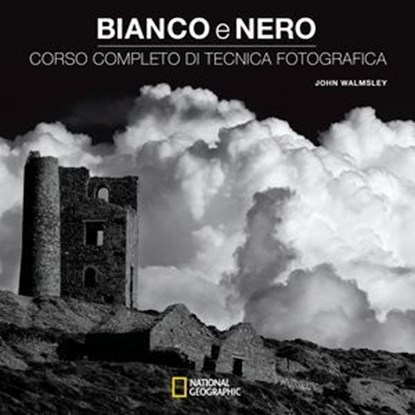 Bianco e nero, John Walmsley - Ebook - 9788854058651