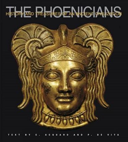 The Phoenicians, Enrico Acquaro ; Paola De Vita - Gebonden - 9788854403666