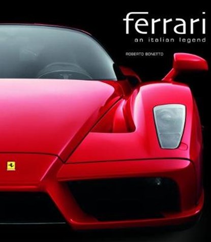 Ferrari: an Italian Legend, Roberto Bonetto - Paperback - 9788854407206