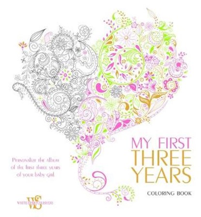 My First Three Years Coloring Book, Star White - Gebonden - 9788854410152