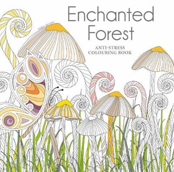 Enchanted Forest: An Anti-Stress Colouring Book