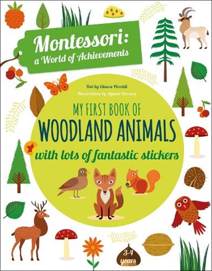 My First Book of Woodland Animals, Chiara Piroddi - Paperback - 9788854412354