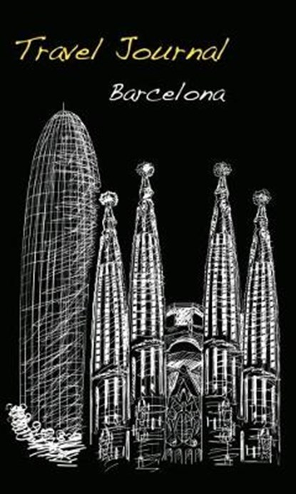 Travel Journal: Barcelona, Marisa Vestita - Paperback - 9788854412675