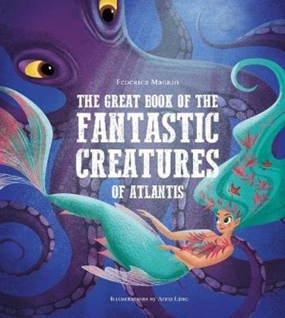 The Great Book of the Fantastic Creatures of Atlantis, niet bekend - Gebonden - 9788854416451