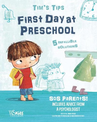 First Day at Preschool, Chiara Piroddi - Gebonden - 9788854417250