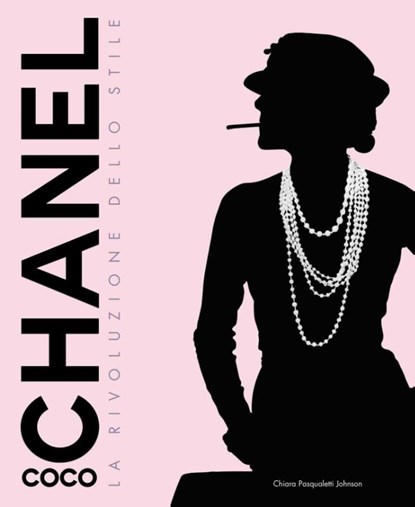 Coco Chanel, Chiara Pasqualetti Johnson - Gebonden - 9788854417403