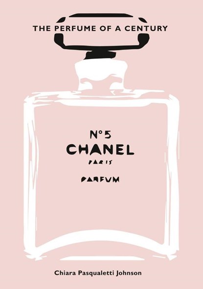 Chanel No. 5, Chiara Pasqualetti Johnson - Gebonden - 9788854417946