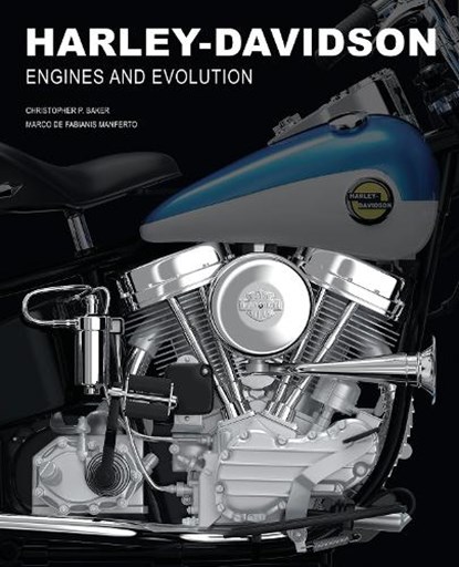 Harley-Davidson, Christopher P. Baker ; Marco De Fabianis Manferto - Gebonden - 9788854418110