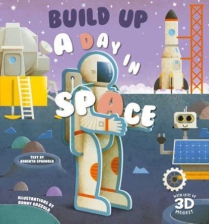 Build Up A Day in Space, Roberta Spagnolo - Gebonden - 9788854418561