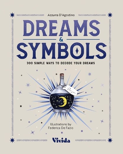 Dreams & Symbols, Azzura D'Agostino - Gebonden - 9788854420861