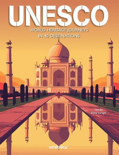 UNESCO, Elena Luraghi - Gebonden - 9788854421349