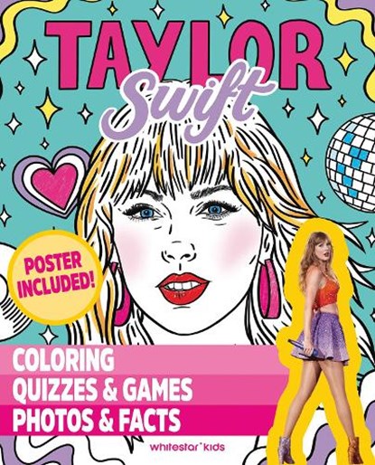 Taylor Swift: Coloring & Activity Book, Lucía Gómez Alcaide - Paperback - 9788854421387