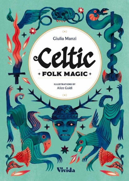 Celtic Folk Magic, Giulia Manzi - Gebonden - 9788854421844