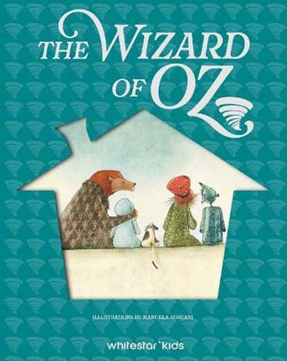 The Wizard of Oz, Manuela Adreani - Gebonden - 9788854422414