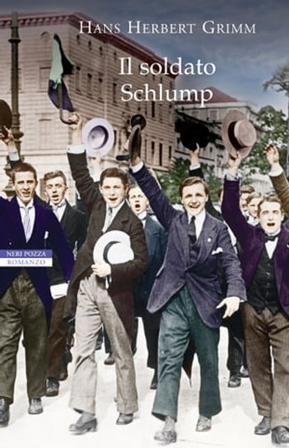 Il soldato Schlump, Hans Herbert Grimm - Ebook - 9788854509344