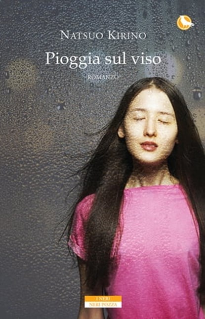 Pioggia sul viso, Natsuo Kirino - Ebook - 9788854510296