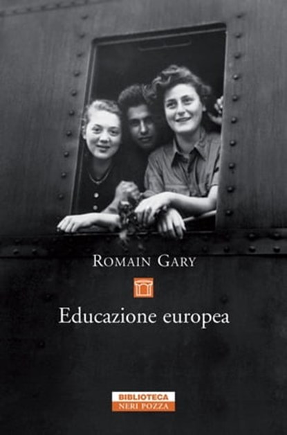 Educazione Europea, Romain Gary - Ebook - 9788854511453