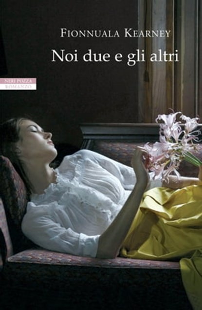 Noi due e gli altri, Fionnuala Kearney - Ebook - 9788854512054