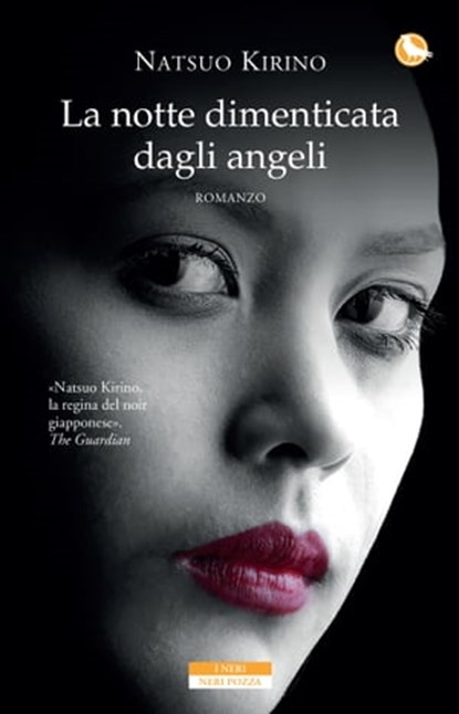 La notte dimenticata dagli angeli, Natsuo Kirino - Ebook - 9788854514799