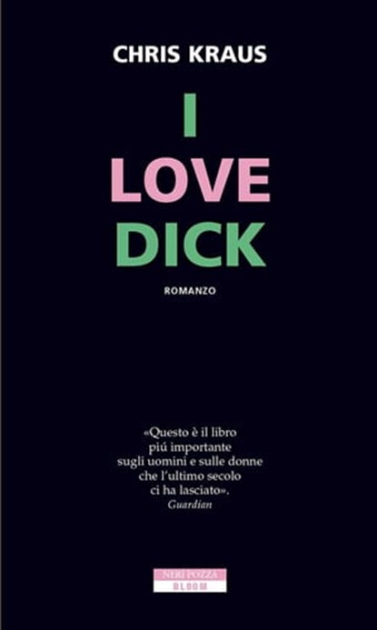 I love Dick, Chris Kraus - Ebook - 9788854515420