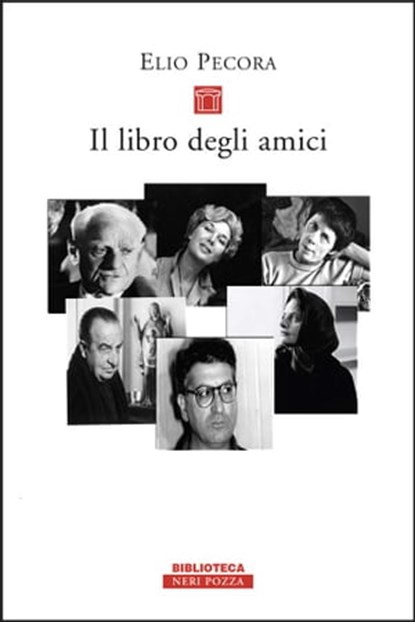 Il libro degli amici, Elio Pecora - Ebook - 9788854515734